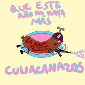 Culiacanazos