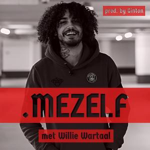 .MEZELF (feat. Willie Wartaal)
