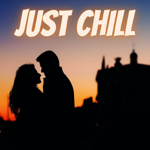 Just Chill
