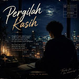 Pergilah Kasih (Slow Breakbeat, DJ Chill Remix)