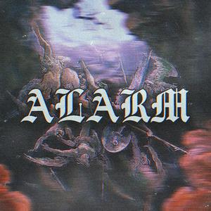 ALARM (feat. DEADBOIJOEY)