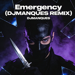 Emergency (DJMANQUES REMIX)