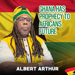 Ghana Has Prophecy to Africans Future
