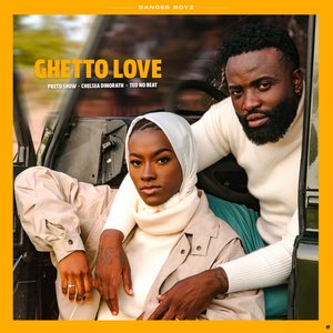 Ghetto Love (feat. Chelsea Dinorath & Teo No Beat)