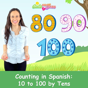 Counting in Spanish: 10 to 100 By Tens