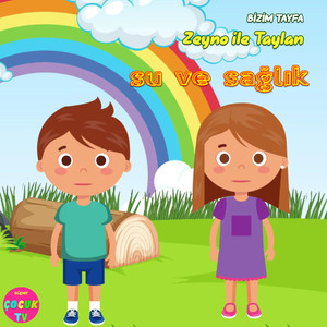 Su ve Sağlık (Bizim Tayfa - Zeyno ile Taylan)