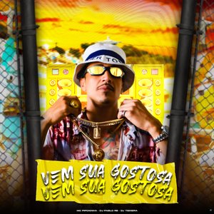 Vem Sua Gostosa (feat. MC Pipokinha)