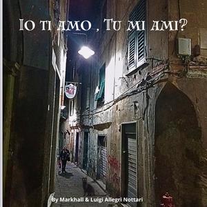 Io ti amo, Tu mi ami?
