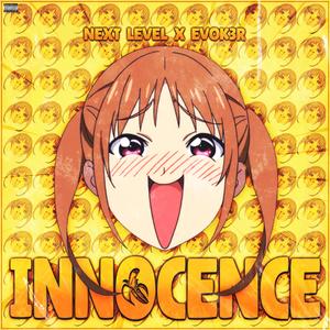 Innocence (feat. Evok3r)
