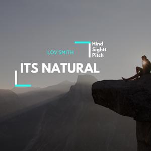 Its Natural