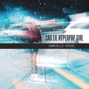 sad lil hyperpop girl