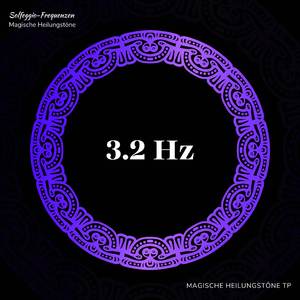 3.2 Hz: Sich entspannt und empathisch fühlen