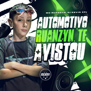 Automotivo Ruanzyn te avistou