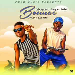 Bounce (feat. Rapper Soko)