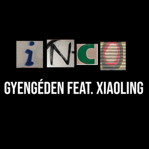 Gyengéden (feat. Xiaoling)