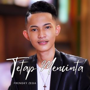 TETAP MENCINTA