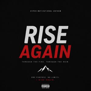 Rise again