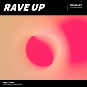 Rave Up