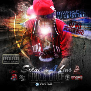 Scratch a lie Find a Thief