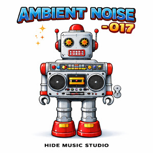 AMBIENT NOISE 017
