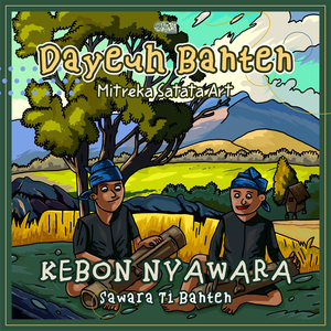 Dayeuh Banten - Mitreka Satata Art