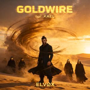 Goldwire (feat. KAEL)
