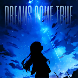 Dreams Come True (Slowed)