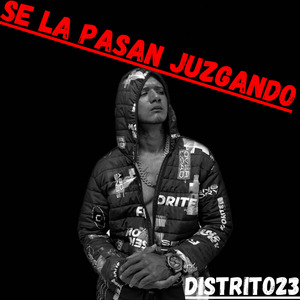 Se la Pasan Juzgando