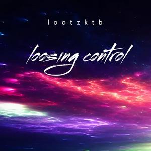 Loosing Control