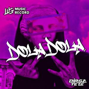 DOLA (Dirga WG Remix)