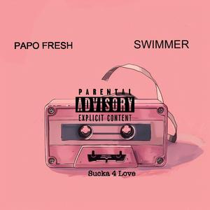 S**ka 4 love (feat. Swimmer)