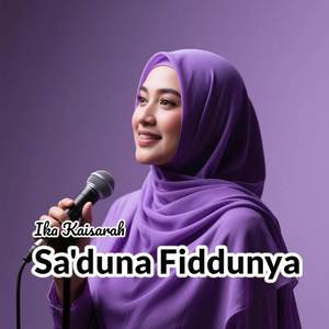 Sa'duna Fiddunya