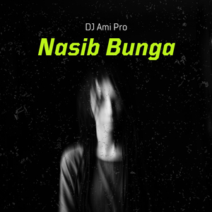 Nasib Bunga