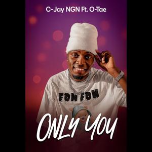 Only You (feat. O-Tae)