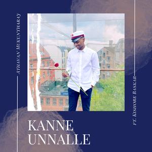 Kanne Unnalle (feat. Kishore)