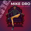 Mike Dro - She’s Mine