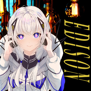 エジソン (feat. 可不) [Cover]