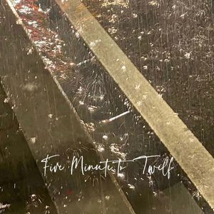 Five Minutes To Twelve