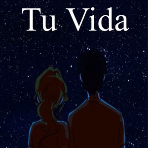 Tu Vida