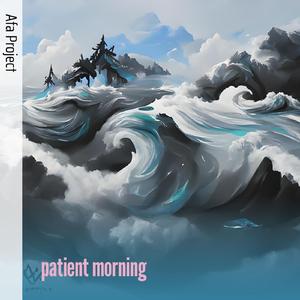 Patient Morning