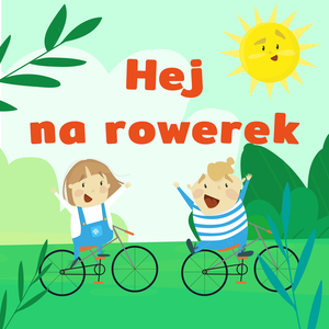 Hej Na Rowerek