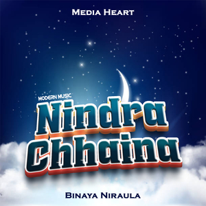 Nindra Chhaina (Pt. 1)