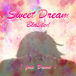 Sweet dream (feat. Danni)