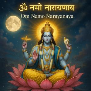 Om Namo Narayanaya - ॐ नमो नारायणाय - Ashtakshara Mantra