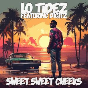 Sweet Sweet Cheeks (feat. Digitz)