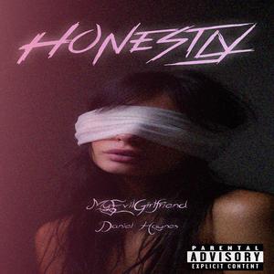 Honestly (feat. Daniel Haynes & M1ST)