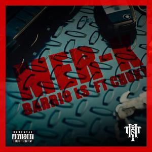 MER-K (feat. Barrio Ls & Chuky M)