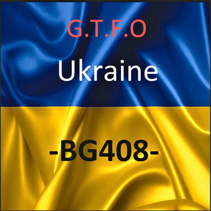 G.T.F.O Ukraine