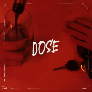 Dose