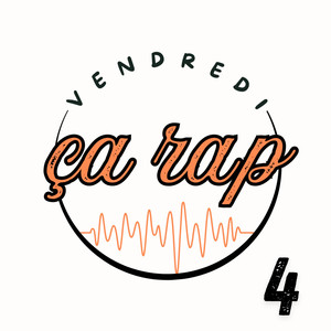 Vendredi ça rap 4